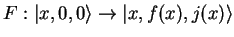 $F:{\vert x,0,0 \rangle}\to{\vert x,f(x),j(x) \rangle}$