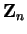 $\mathbf{Z}_n$