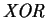 $\mathit{XOR}$