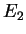 $E_2$