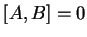 $[A,B]=0$