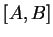 $[A,B]$
