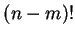 $(n-m)!$