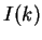 $I(k)$