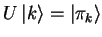 $U {\vert k \rangle}={\vert\pi_k \rangle}$