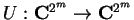 $U:\mathbf{C}^{2^m}\to\mathbf{C}^{2^m}$