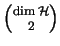 ${\dim\mathcal{H}\choose 2}$