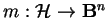 $m:\mathcal{H}\to\mathbf{B}^n$