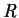 $\mathit{R}$