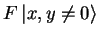 $F {\vert x,y\neq 0 \rangle}$