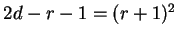 $2d-r-1=(r+1)^2$