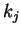 $\displaystyle k_{j}$