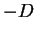 $-D$