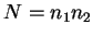 $N=n_1 n_2$
